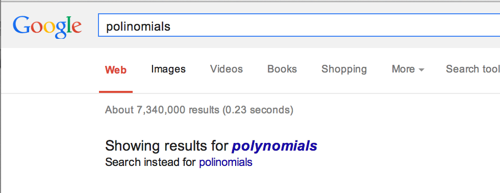 Google's 'Showing results for...' feature.